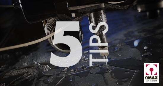 Top Five Tank Tips for Better Abrasive Waterjet Cutting