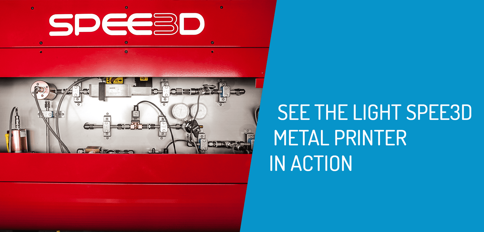 See the Light SPEE3D Metal Printer in Action