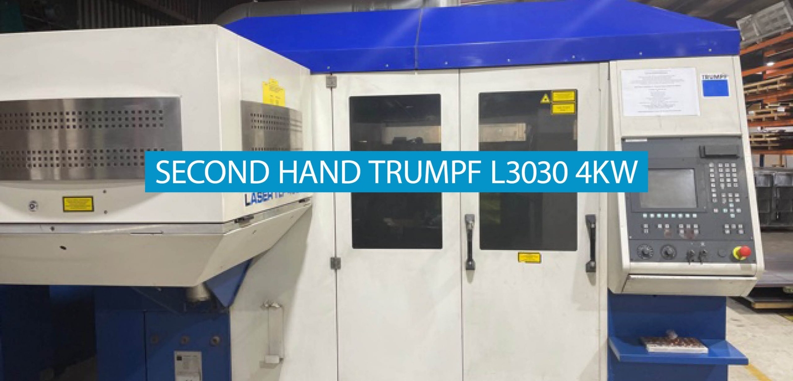 Second Hand TRUMPF L3030 4 kW Laser Cutting Machine for Sale