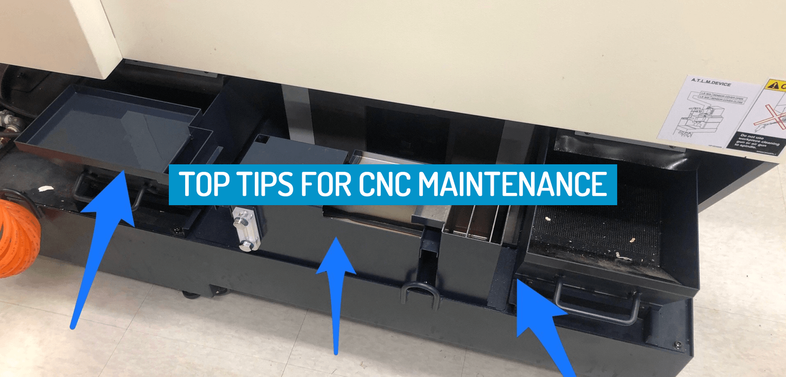 Top Tips for CNC Maintenance