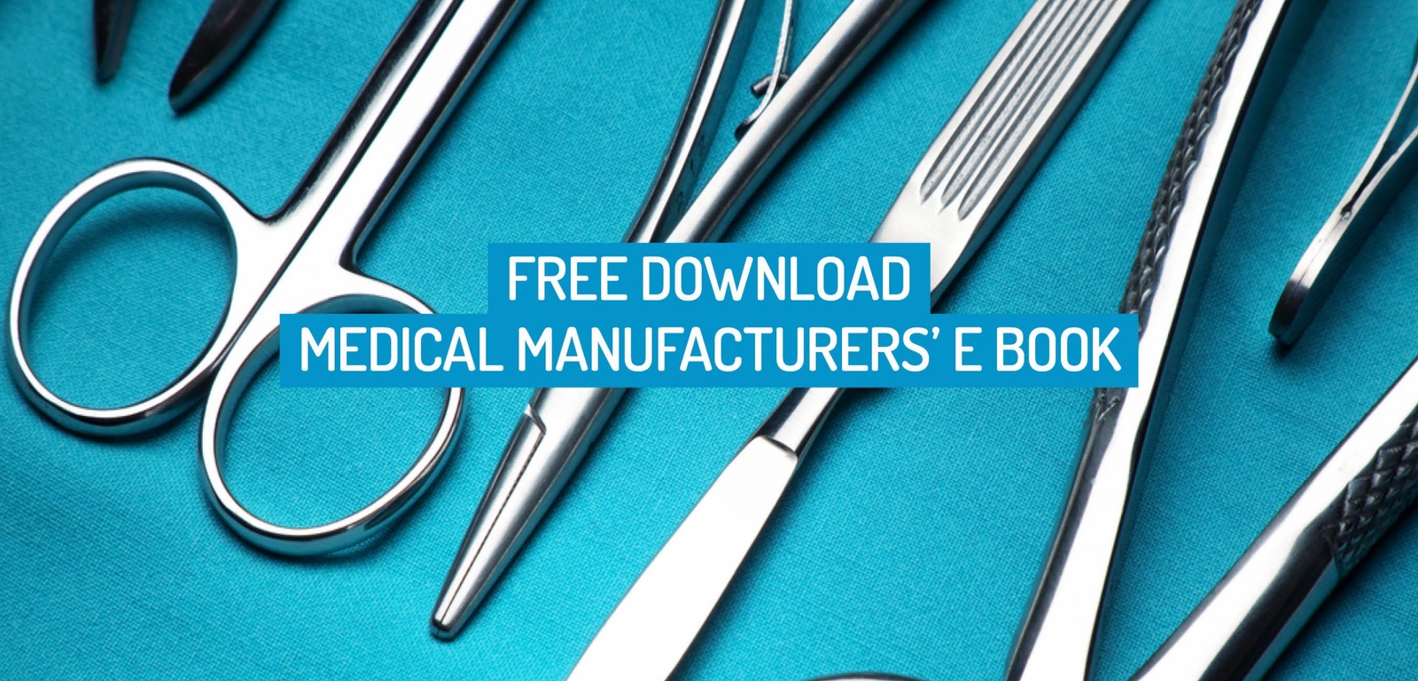 CNC Medical Manufacturers E Book – Download
