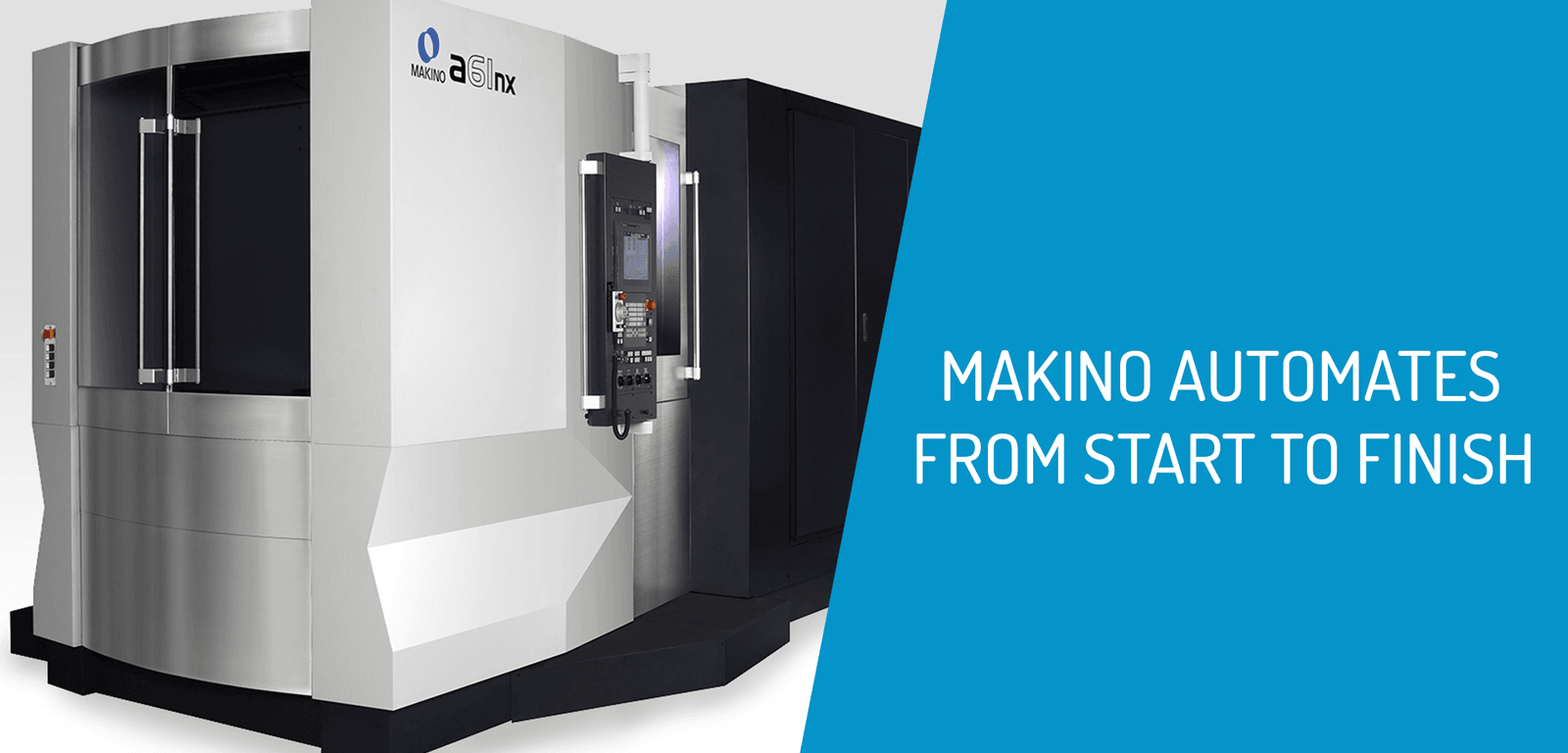 Makino Automates from Start to Finish