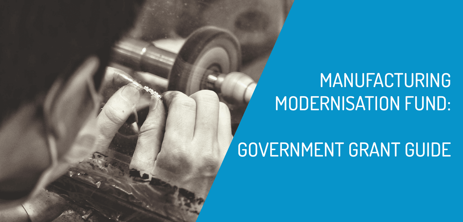 Manufacturing Modernisation Fund: Government Grants for Manufacturers in Australia