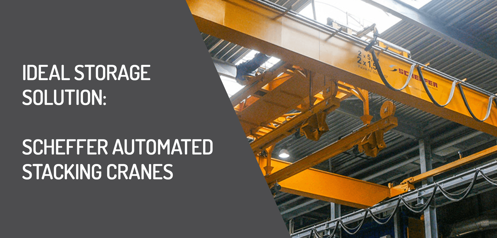 Ideal Storage Solution: Automated Stacking Cranes